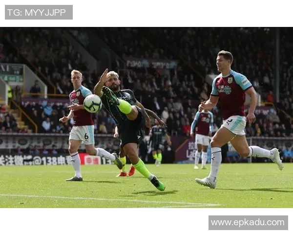 2019年4月28日伯恩利主场迎战曼城精彩对决回顾与分析